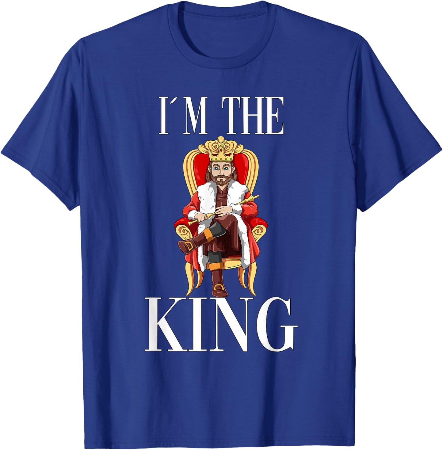 King throne scepter crown monarch nobility T-Shirt - T-Shirt | Royal