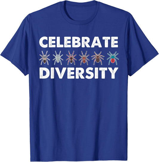 Funny Celebrate Diversity Gift Tarantula Lover Men Women T-Shirt - T-Shirt | Royal