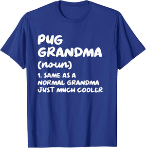 Pug Grandma Definition Dog Owner T-Shirt - T-Shirt | Royal