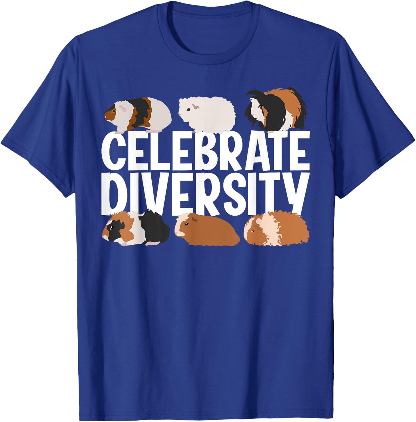 Funny Celebrate Diversity Cute Guinea Pig Gift Women T-Shirt - T-Shirt | Royal