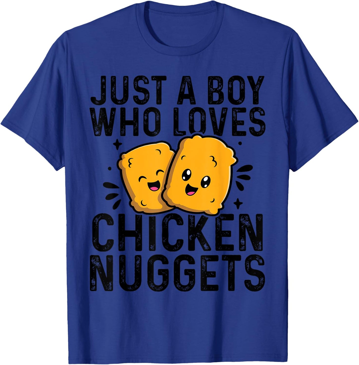 Chicken Nuggets Kids Just A Boy Who Loves Chicken Nuggets T-Shirt - T-Shirt | Royal