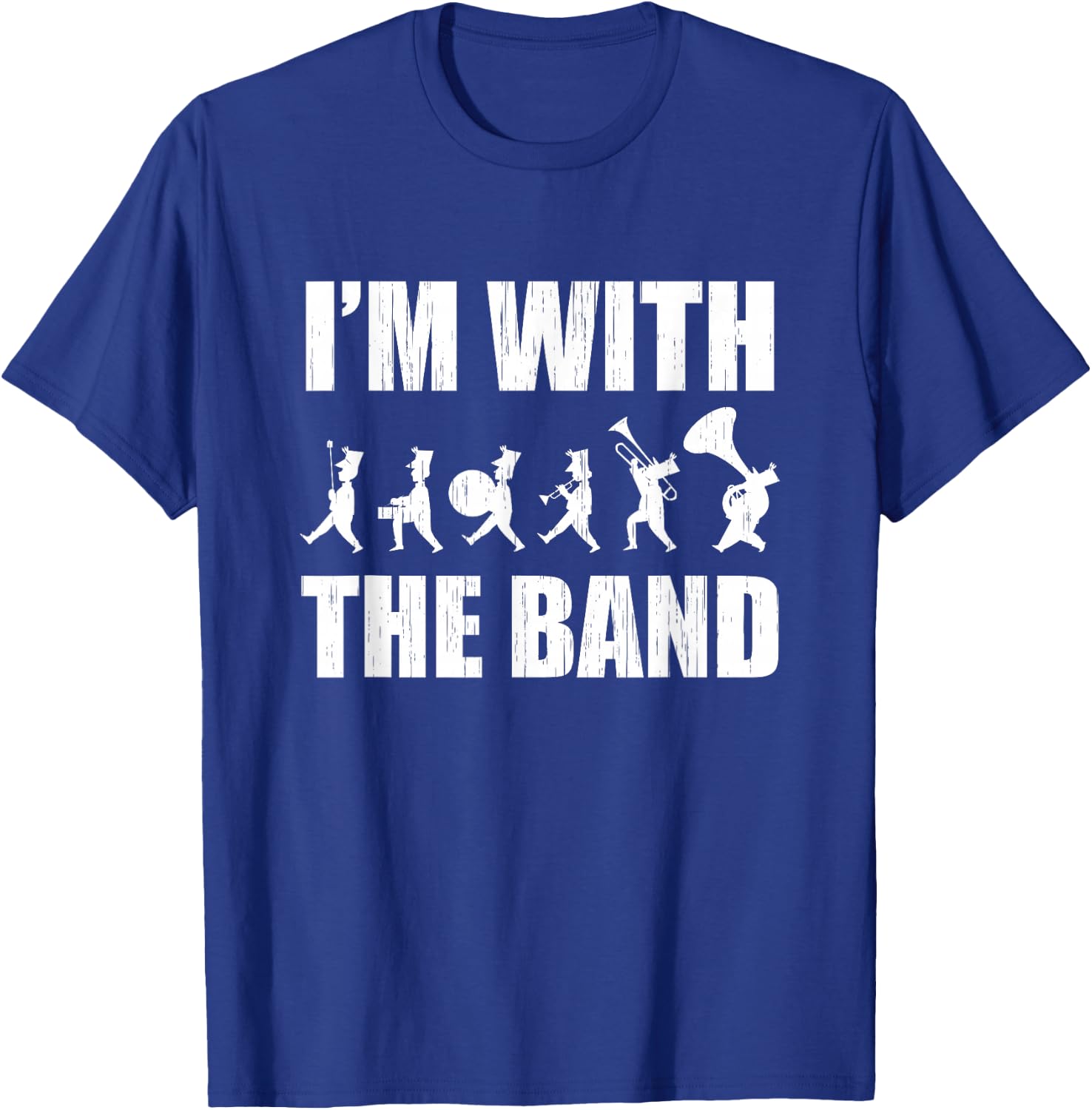 I'm With The Band Vintage Silhouette Marching Band Concert T-Shirt - T-Shirt | Royal