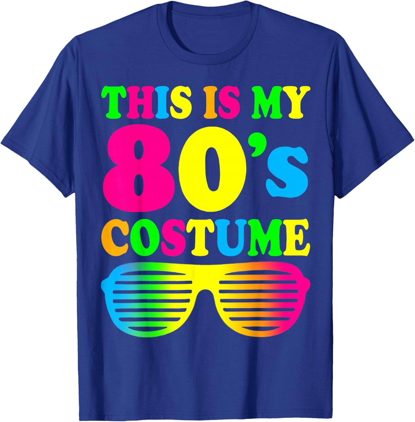 This is My 80's Costume Outfit Gift Eighties Retro Party T-Shirt - T-Shirt | Royal