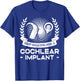 Cochlear Implant Heairing Aid Sound Device T-Shirt - T-Shirt | Royal