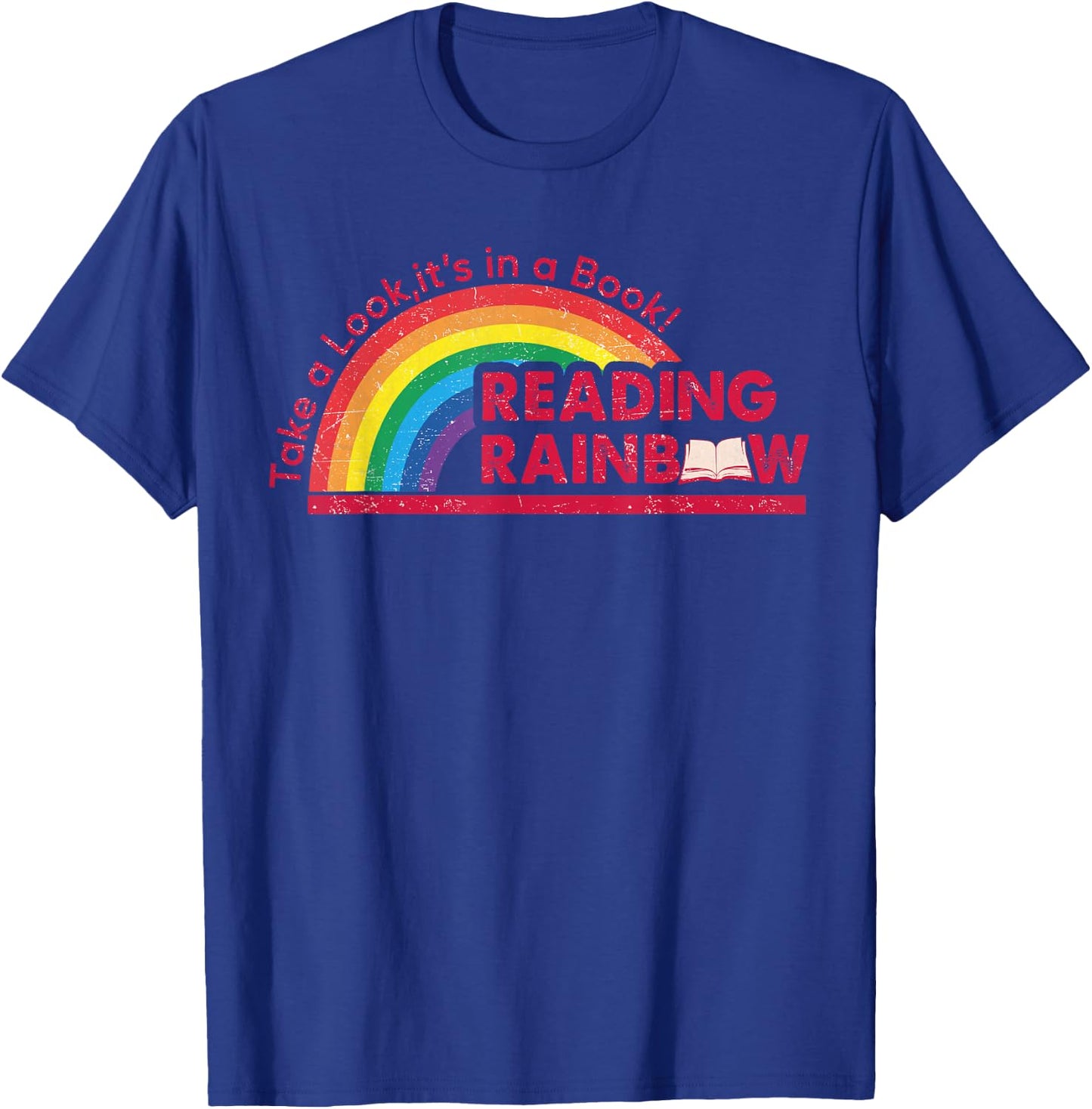 Take A Look it's In A Book Reading Book Vintage Rainbow T-Shirt - T-Shirt | Royal