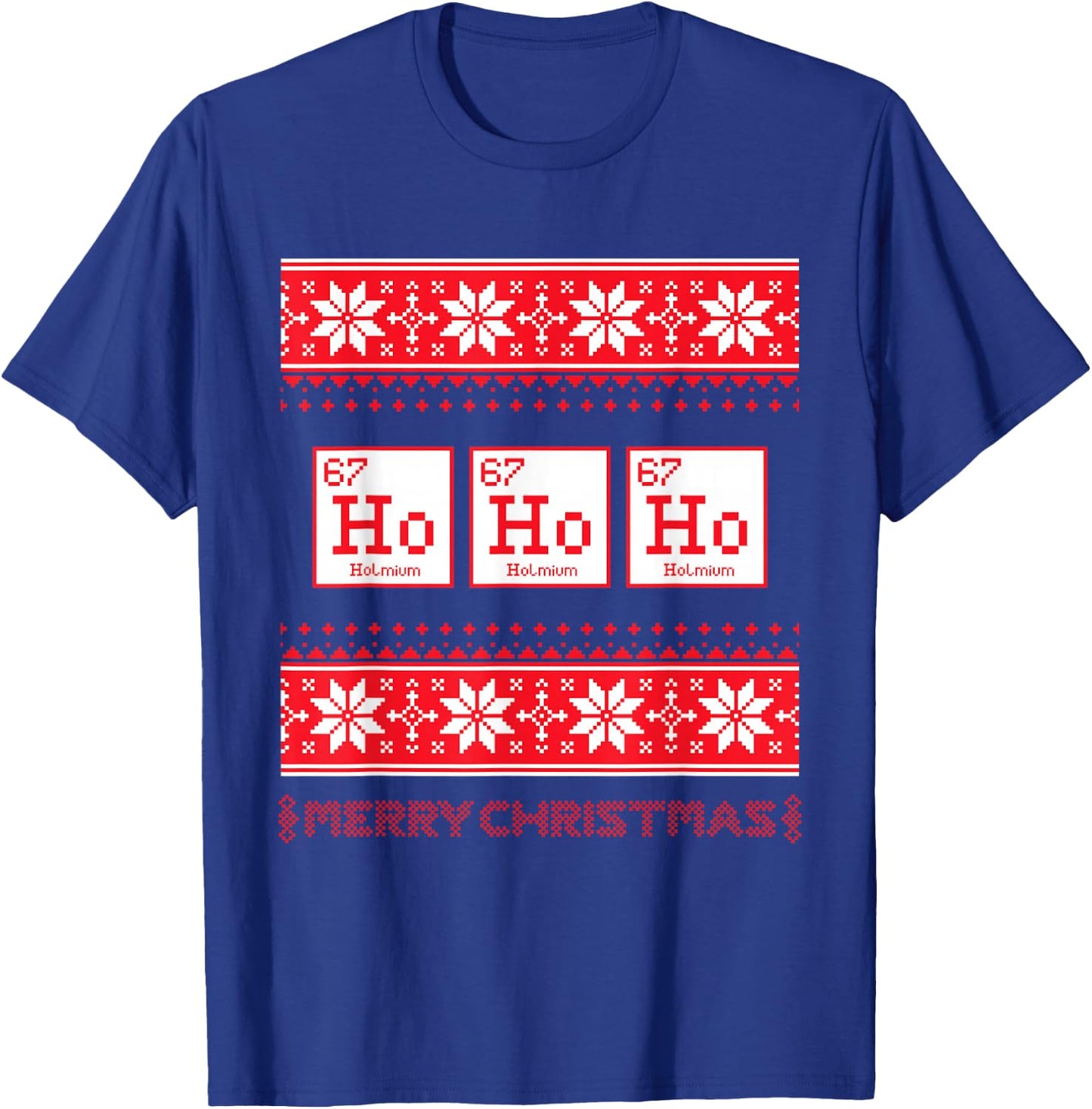 Funny Science Christmas Chemistry Ho Ho Ho Humor T-Shirt - T-Shirt | Royal