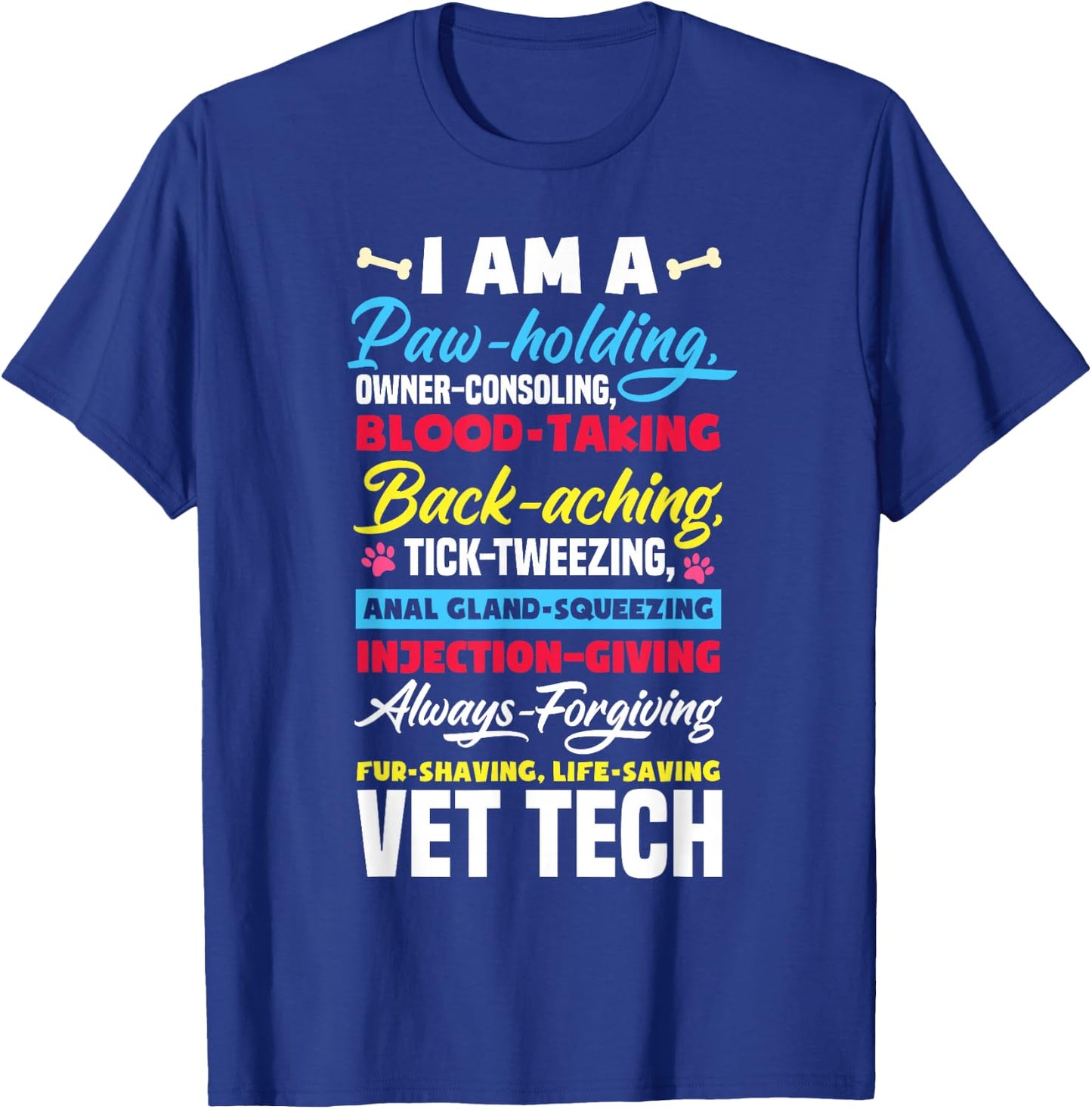 Vet Tech Paw Holding Funny Veterinary Technician T-Shirt - T-Shirt | Royal