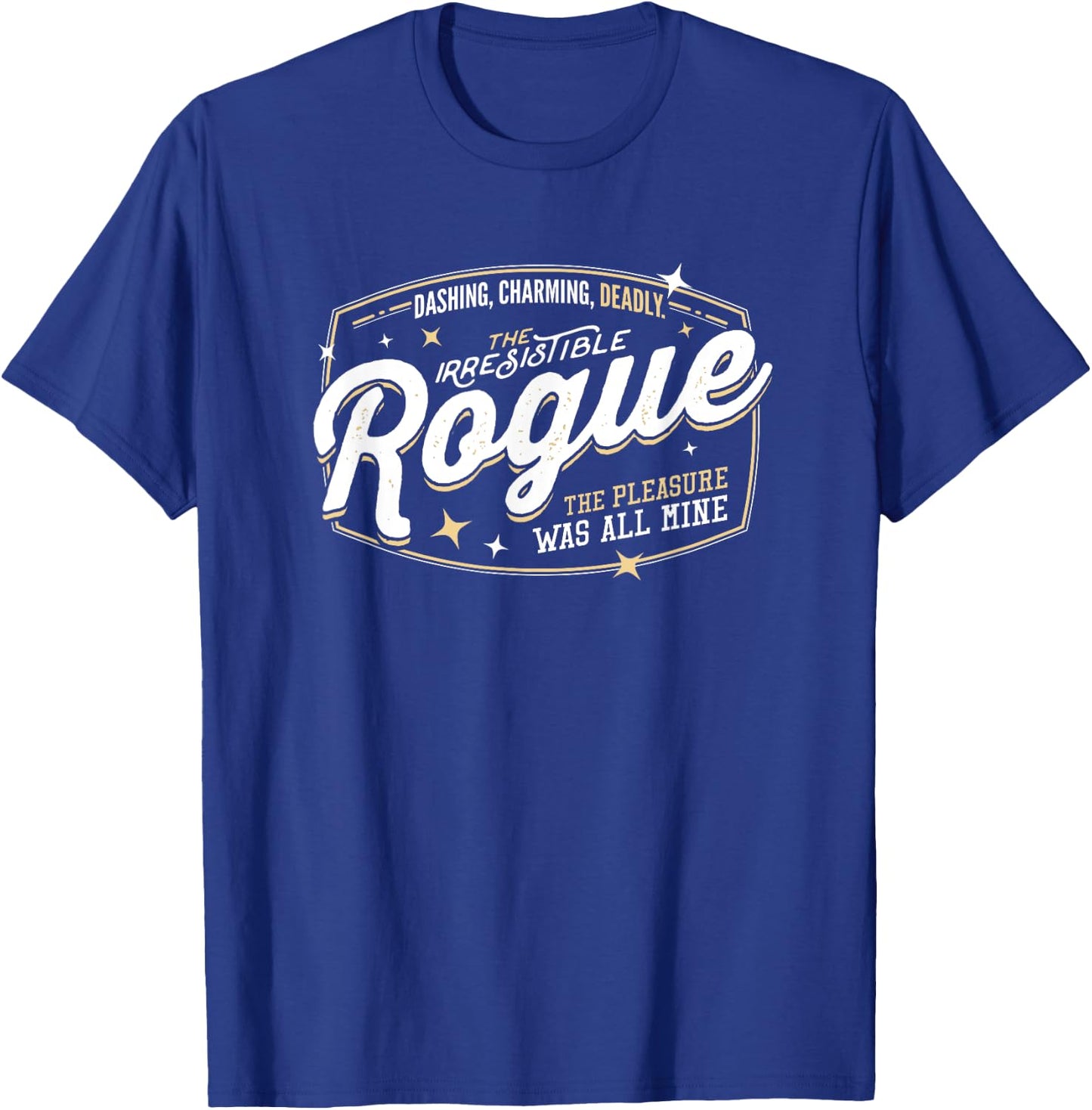 Rogue Class Fantasy RPG Gaming T-Shirt - T-Shirt | Royal
