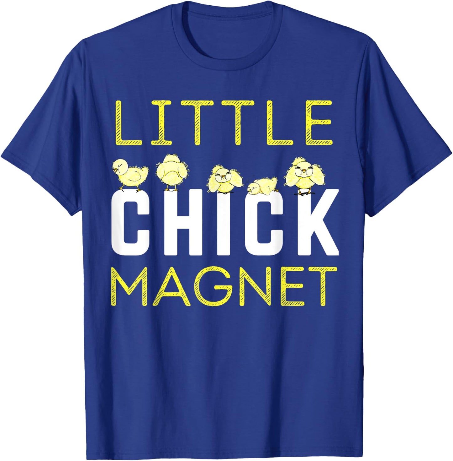 Little Chick Magnet Spring Summer Farm Boy Boys Toddlers Fun T-Shirt - T-Shirt | Royal