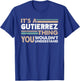 It's A Gutierrez Thing You Wouldn't Understand Family Name T-Shirt - T-Shirt | Royal