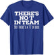 There's No I In Team But There's A U In Suck - Sports Joke T-Shirt - T-Shirt | Royal