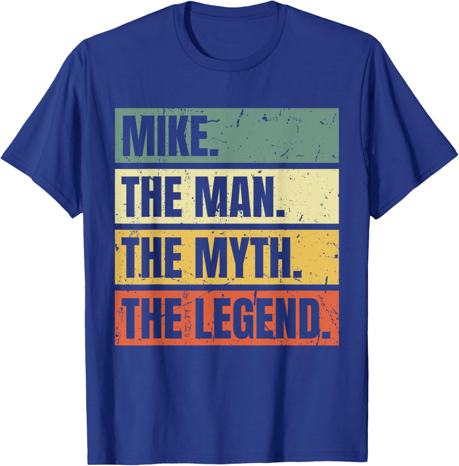 Mike Man Myth Legend Quote Retro Funny Best Name Mike T-Shirt - T-Shirt | Royal