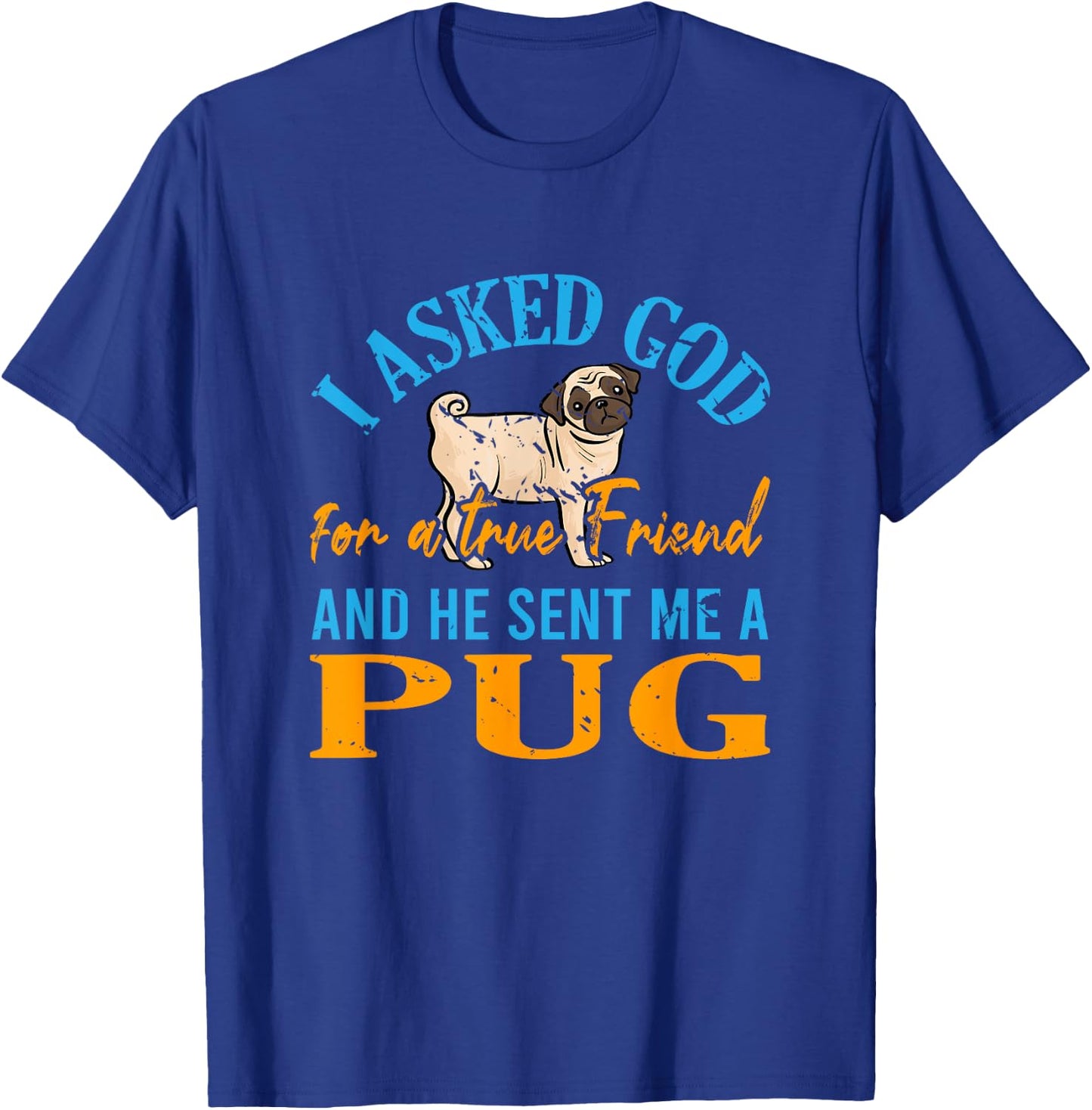 Jesus Prayer Pug Lover Pet Owner Gift Pug T-Shirt - T-Shirt | Royal