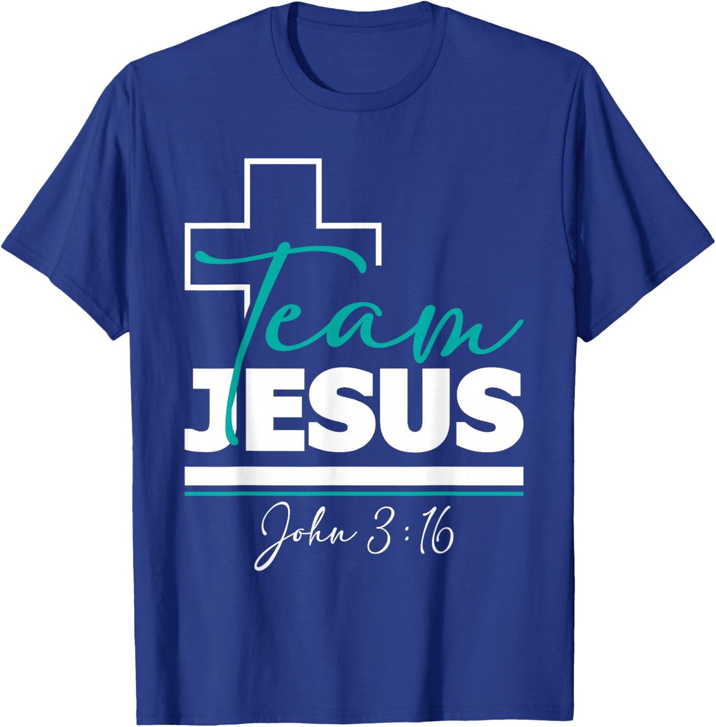Team Jesus John 3:16 - Christian Religious Bible Church T-Shirt - T-Shirt | Royal
