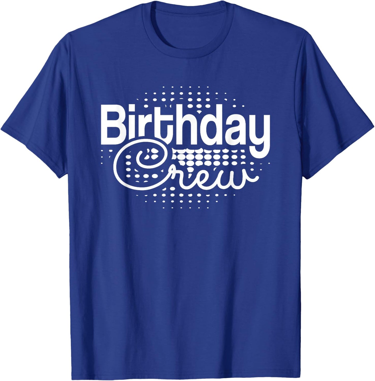 Birthday Crew Men Women Boys Girls Teens Kids T-Shirt - T-Shirt | Royal