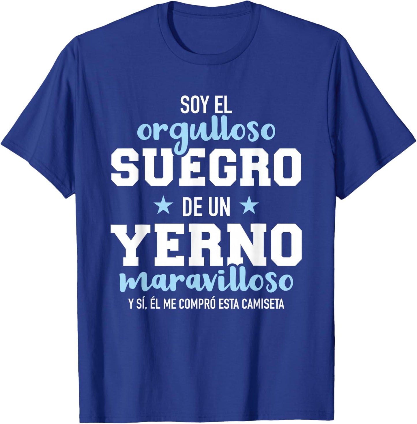 Orgulloso suegro de un yerno maravilloso T-Shirt - T-Shirt | Royal
