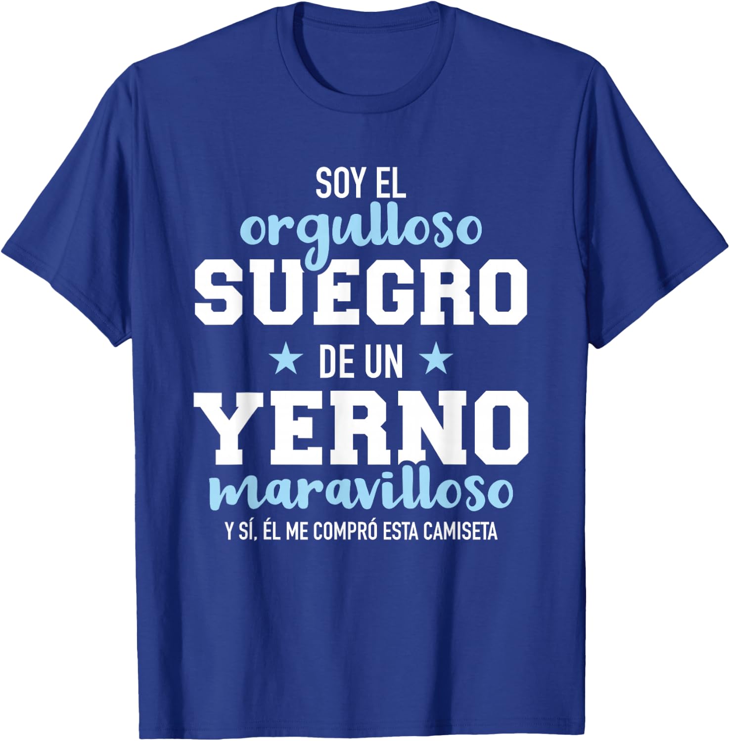Orgulloso suegro de un yerno maravilloso T-Shirt - T-Shirt | Royal