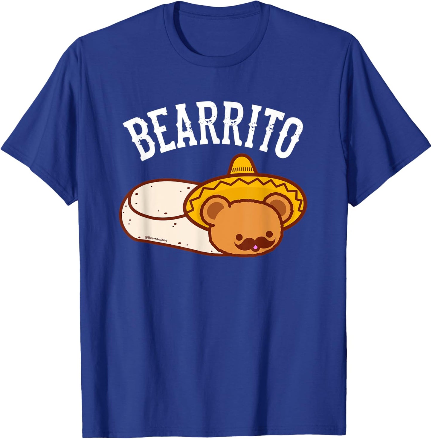 Mexican BEARRITO - Teddy Bear Burrito with Mustache T-Shirt - T-Shirt | Royal