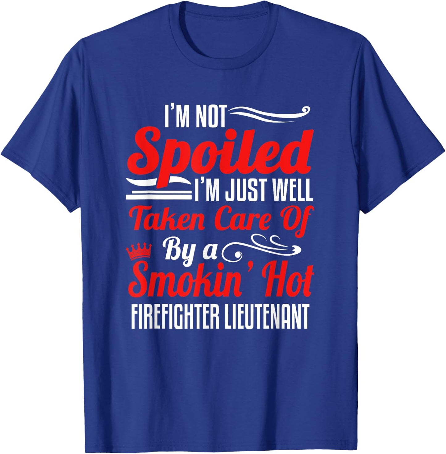 Firefighter Lieutenant Girlfriend Fiancee -Taken By A Smokin T-Shirt - T-Shirt | Royal