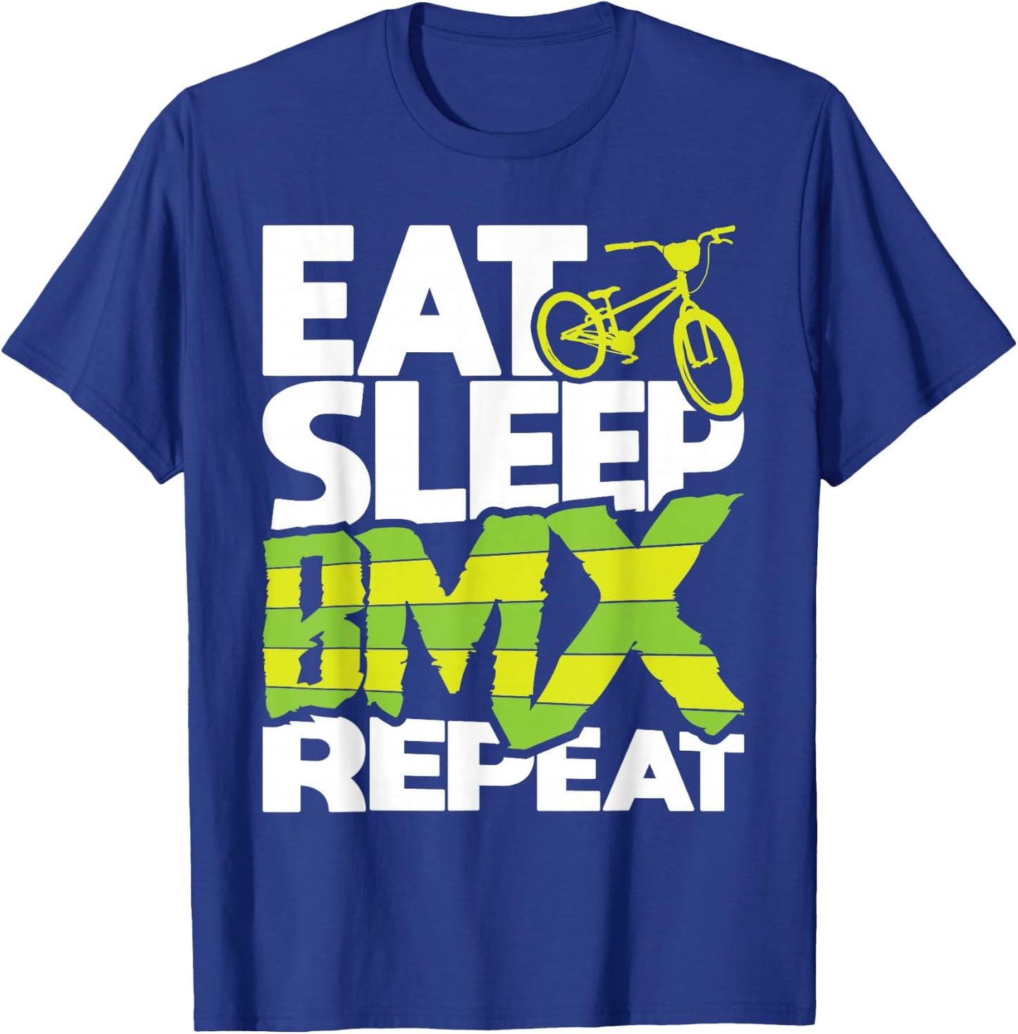 Eat Sleep BMX Repeat - Funny BMX Rider Bicycle Motocross T-Shirt - T-Shirt | Royal