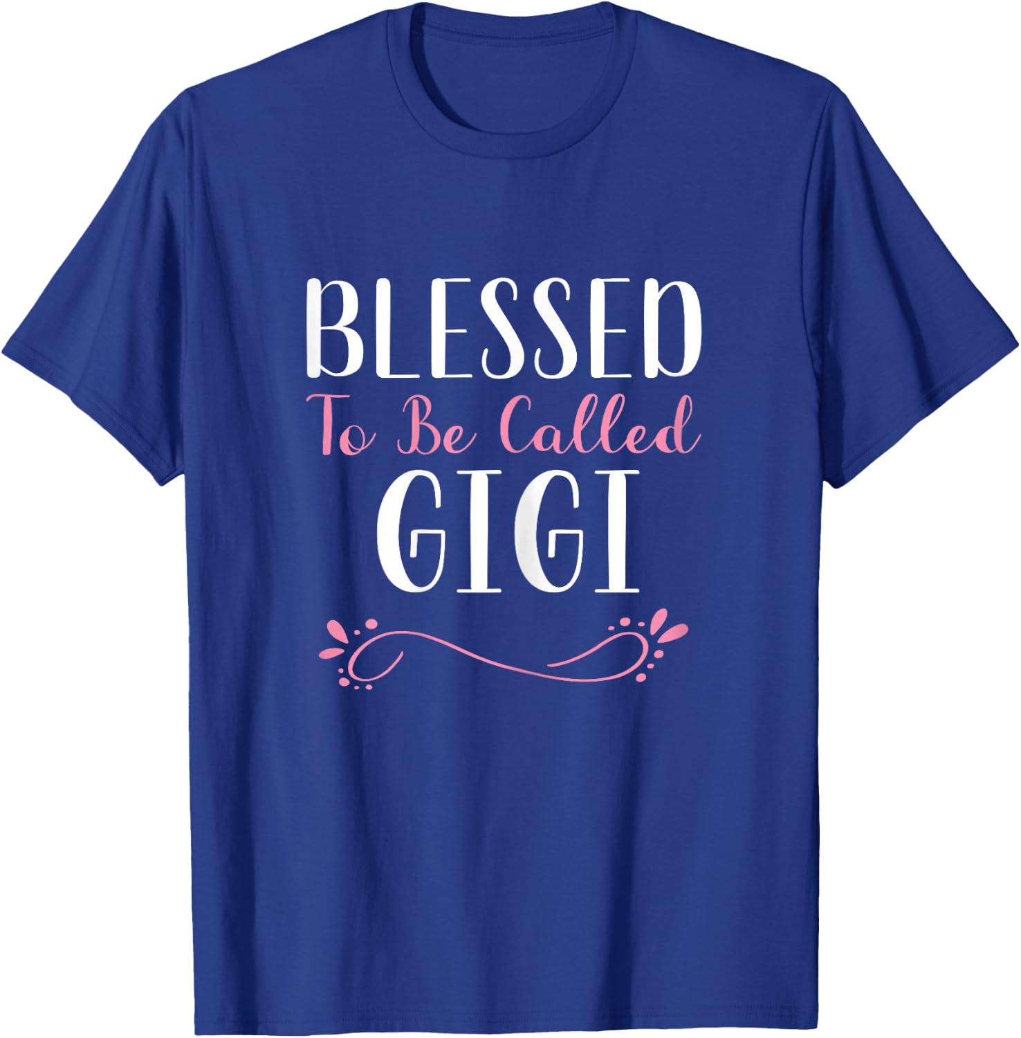Blessed To Be Called Gigi Grandma Cute Cool T-Shirt - T-Shirt | Royal