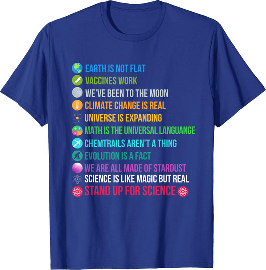 Earth is Not Flat Stand up for Science T-Shirt - T-Shirt | Royal