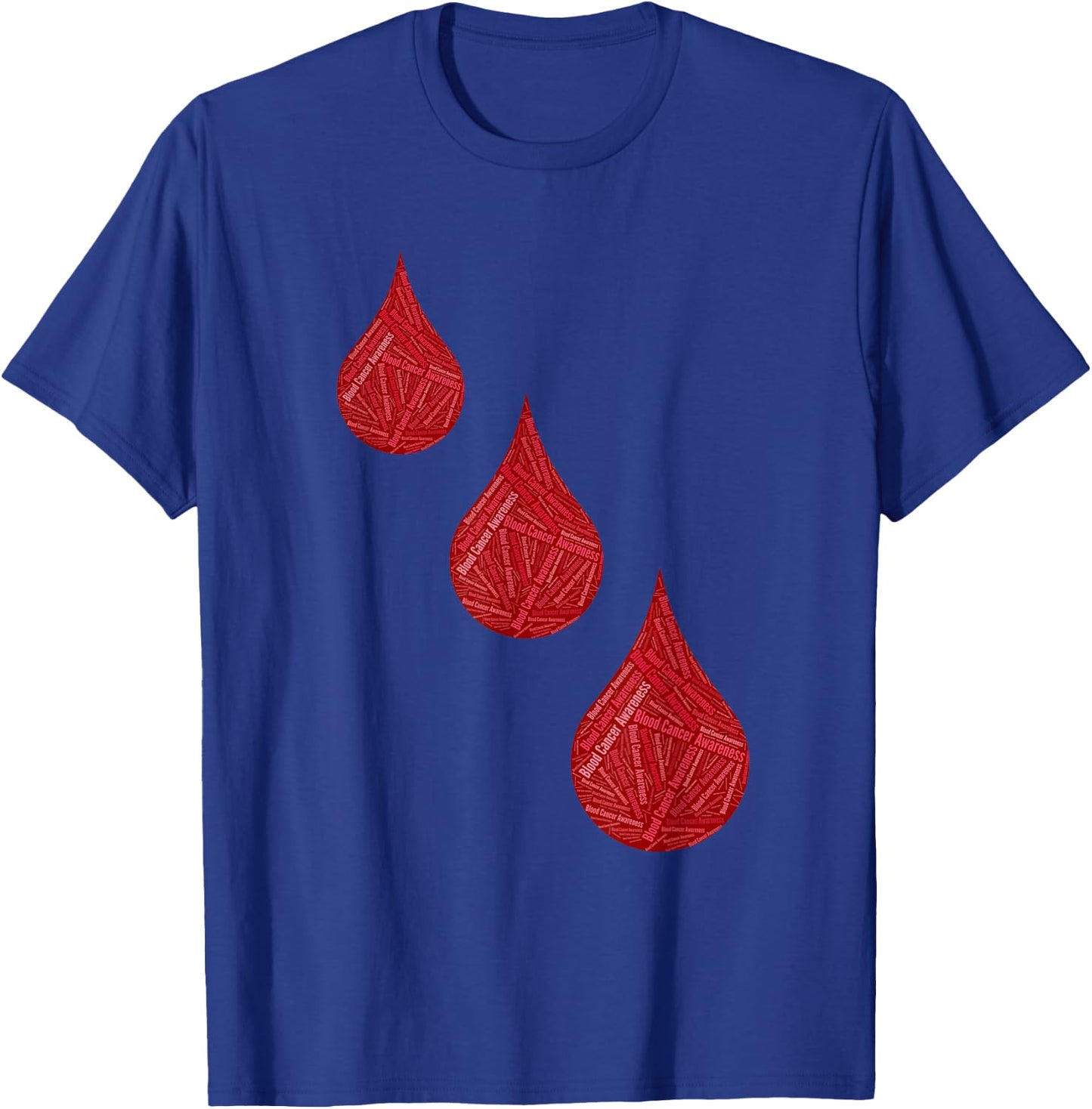 Blood Cancer blood cancer awareness T-Shirt - T-Shirt | Royal
