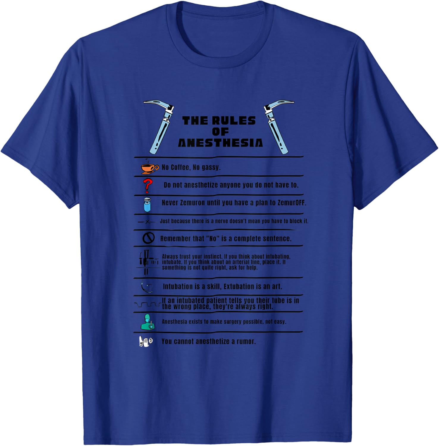 The Rules of Anesthesia T-Shirt - T-Shirt | Royal