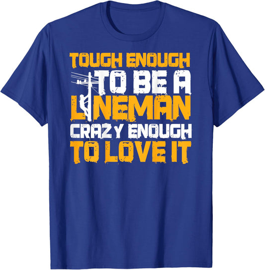 Lineman Design On Back Of Clothing Line Worker T-Shirt - T-Shirt | Royal