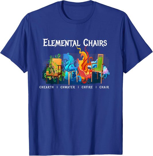 Elemental Chairs I Elements Chair Armchair Funny Fun T-Shirt - T-Shirt | Royal