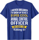 Funny Animal Control Officer Appreciation Gifts T-Shirt - T-Shirt | Royal
