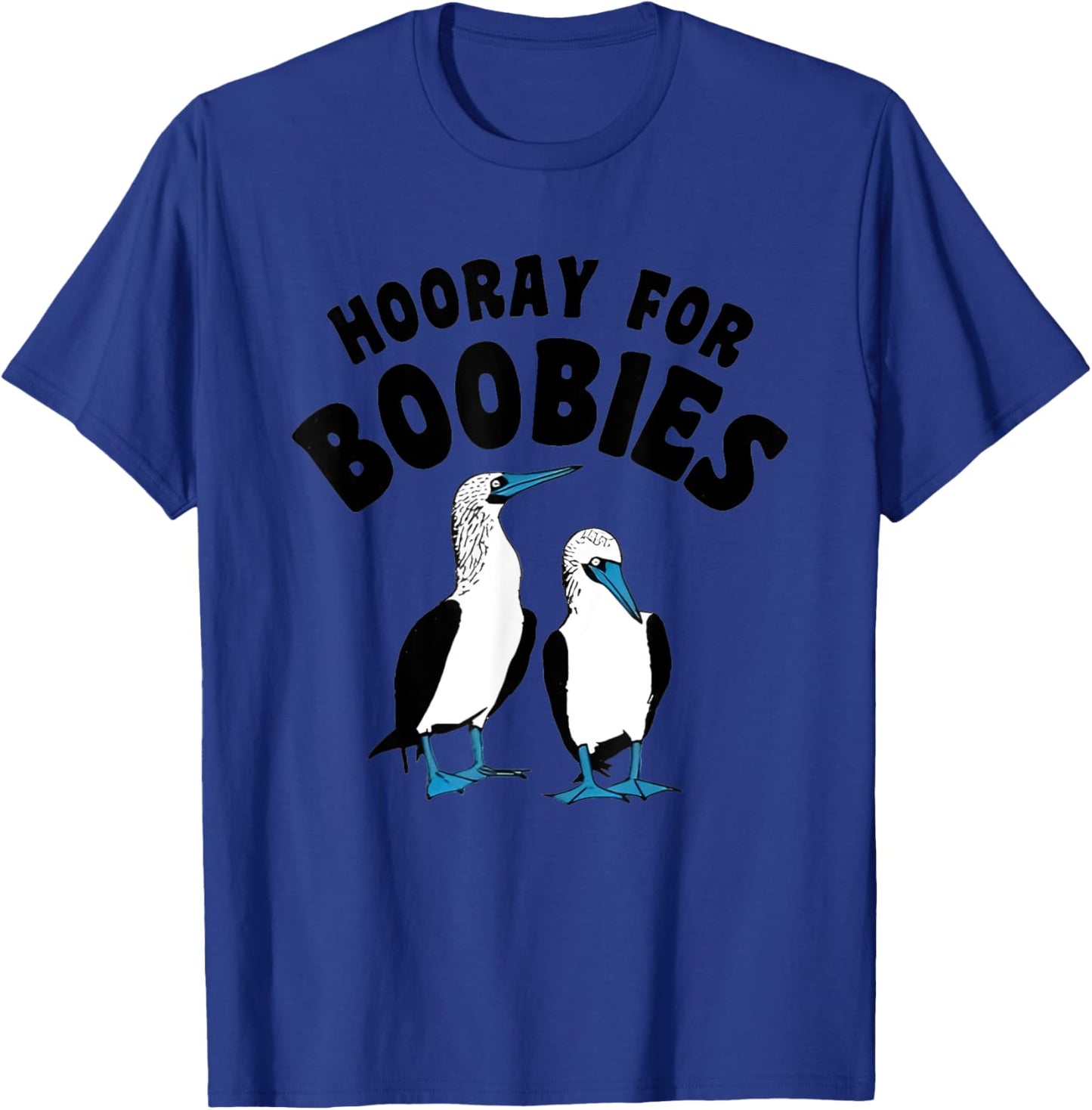 Hooray For Boobies Funny Women T-Shirt - T-Shirt | Royal