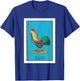 El Chicken Lottery Gift The Chicken Card Mexican Lottery T-Shirt - T-Shirt | Royal