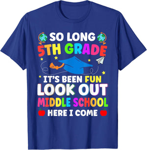 So Long 5th Grade Graduation Middle School Here I Come 2024 T-Shirt - T-Shirt | Royal