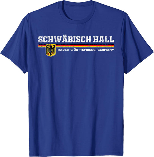 Schwabisch Hall Germany / Deutschland T-Shirt - T-Shirt | Royal