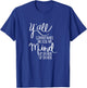 Y'all Gonna Make Me Lose My Mind T-Shirt - T-Shirt | Royal