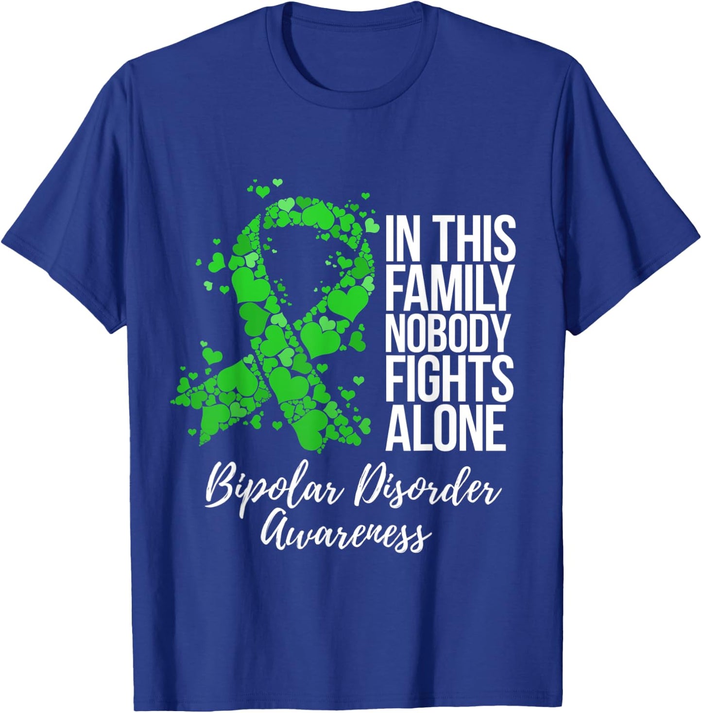 Family Support Bipolar Disorder Awareness T-Shirt - T-Shirt | Royal