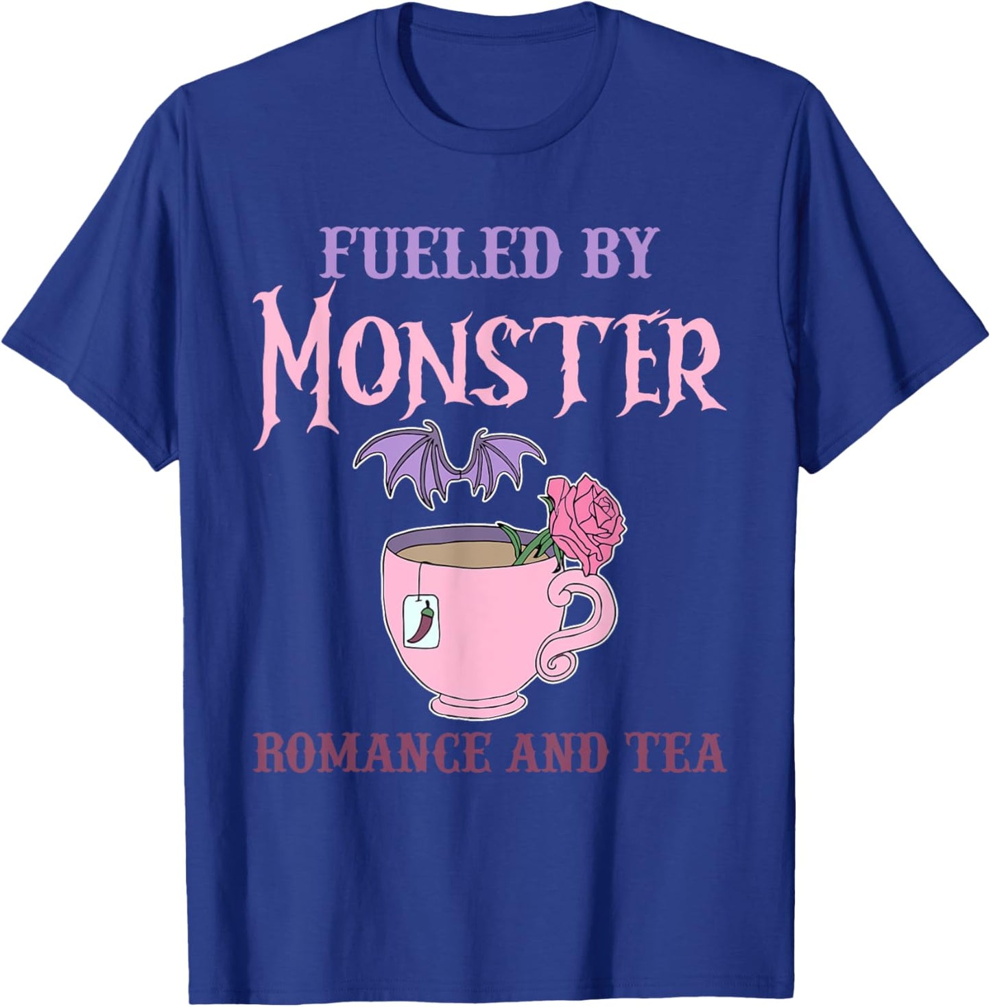 Fueled By Monster Romance And Tea Funny Cute Halloween T-Shirt - T-Shirt | Royal