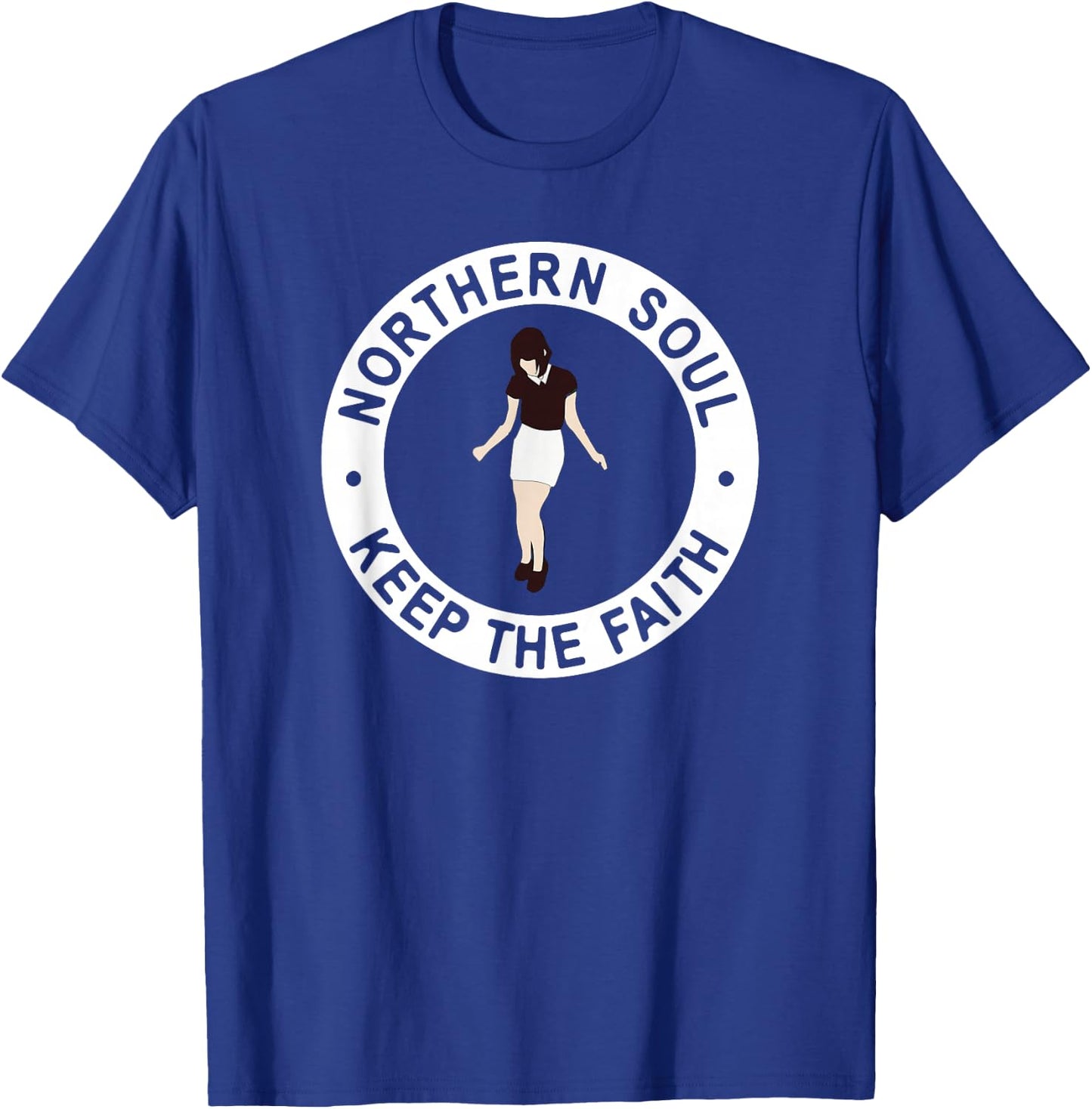 Northern Soul Keep The Faith Dancing Girl T-Shirt - T-Shirt | Royal