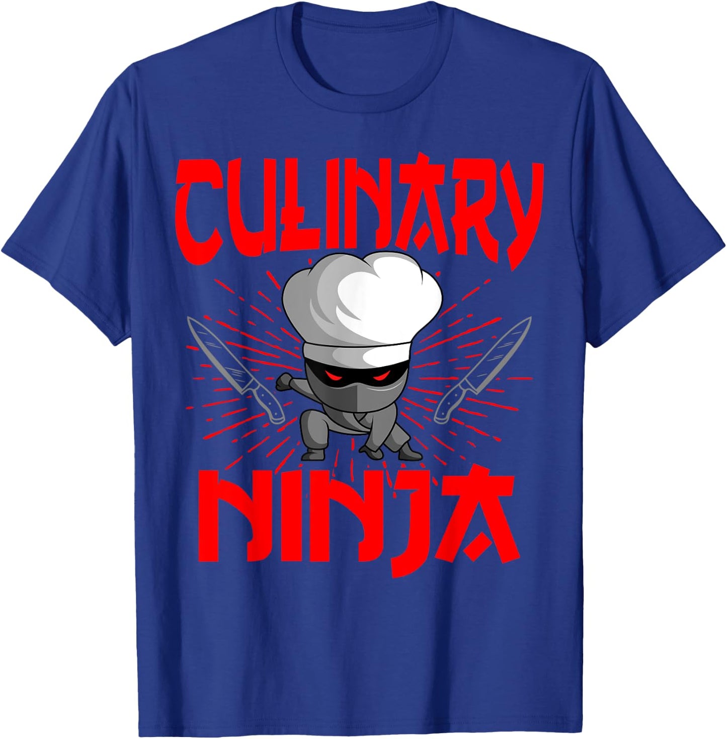 Chef Ninja Cook Kitchen Knife Hat Culinary Sous-Chef Cuisine T-Shirt - T-Shirt | Royal