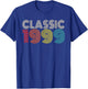 Classic 1999 Vintage 1999 Men Women Vintage Year Birthday T-Shirt - T-Shirt | Royal