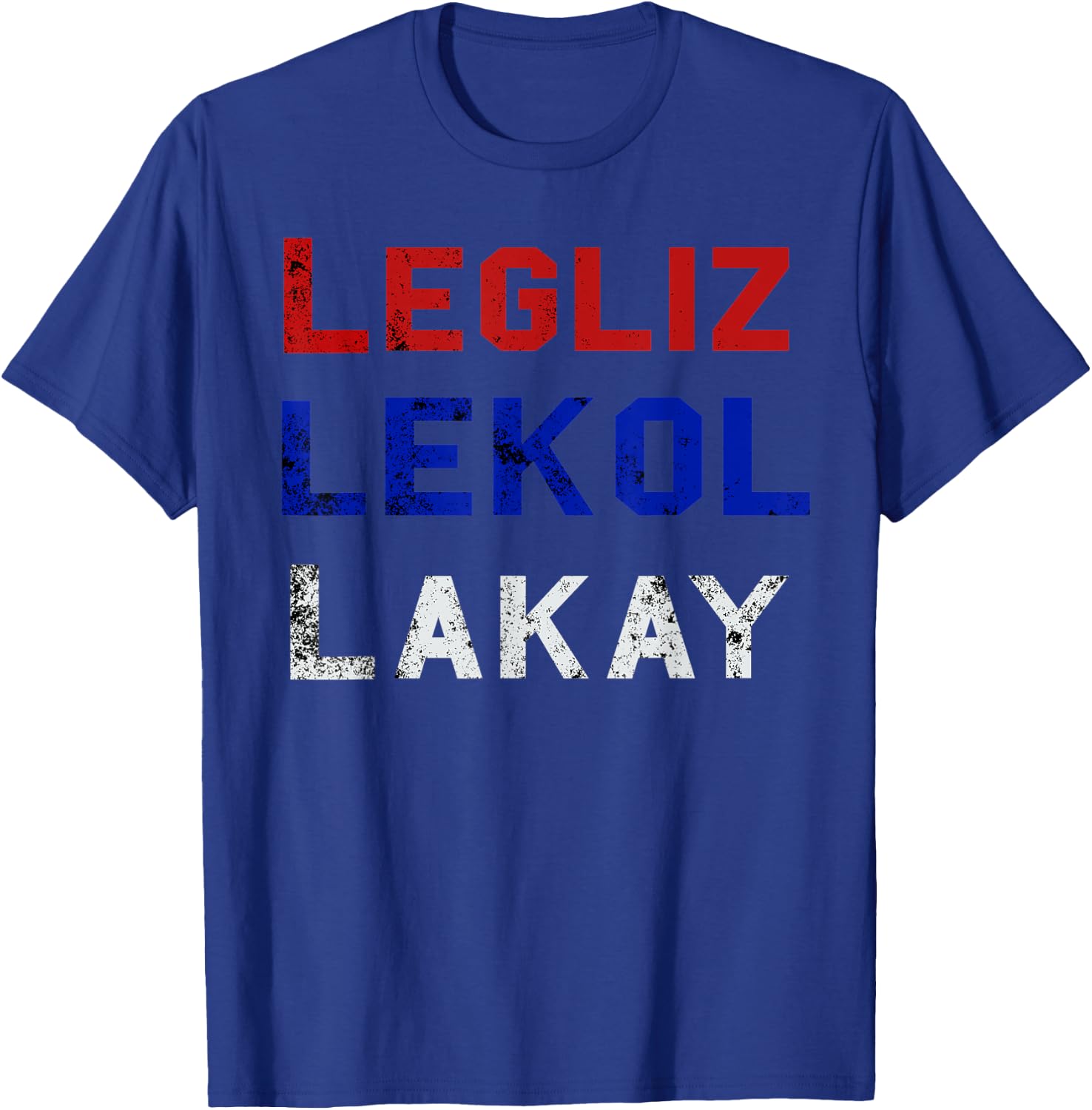 Haiti T - Legliz Lekol Lakay Haitian Gift T-Shirt - T-Shirt | Royal