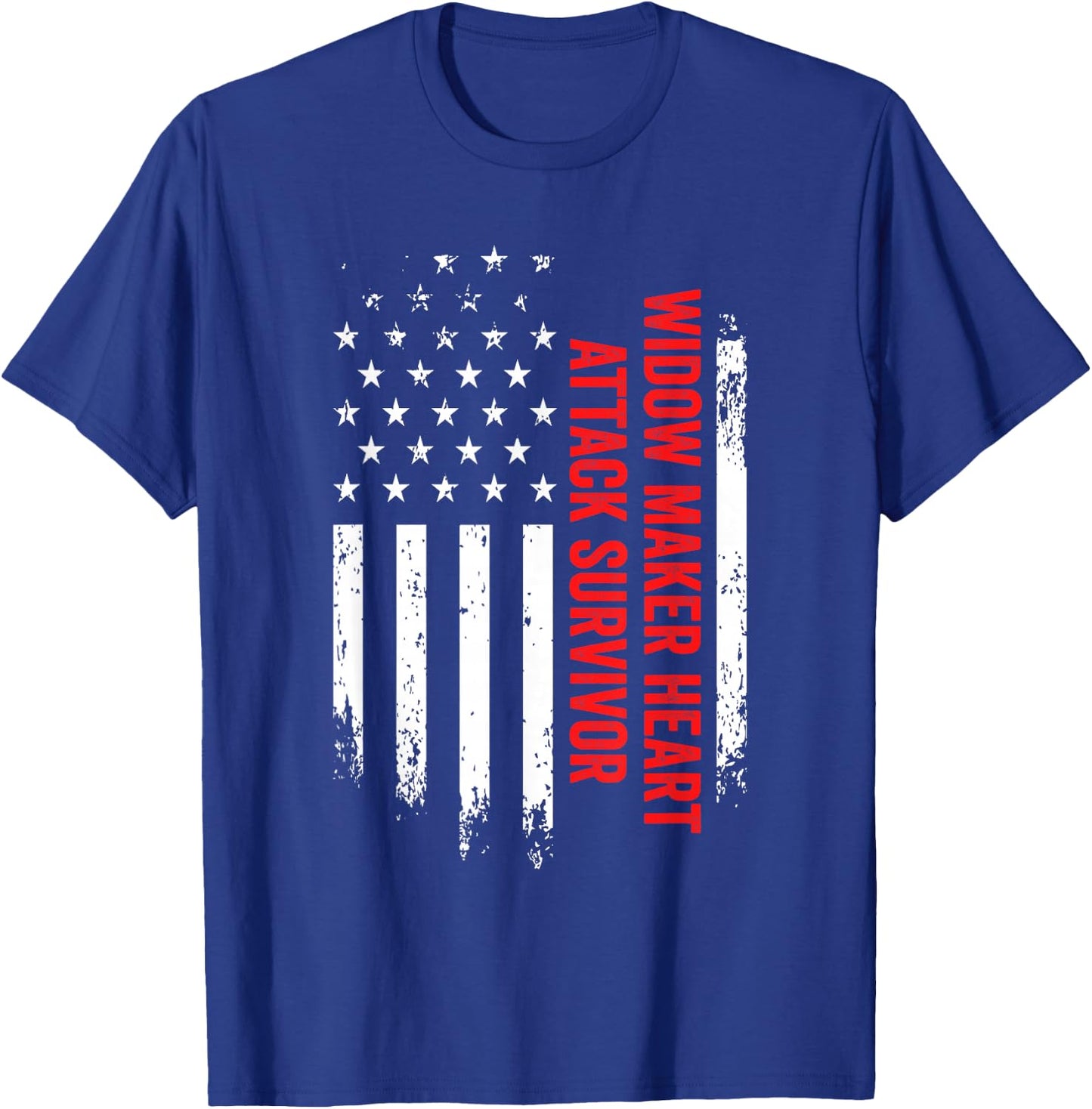 Widow Maker Heart Attack Survivor American Flag Recovery T-Shirt - T-Shirt | Royal