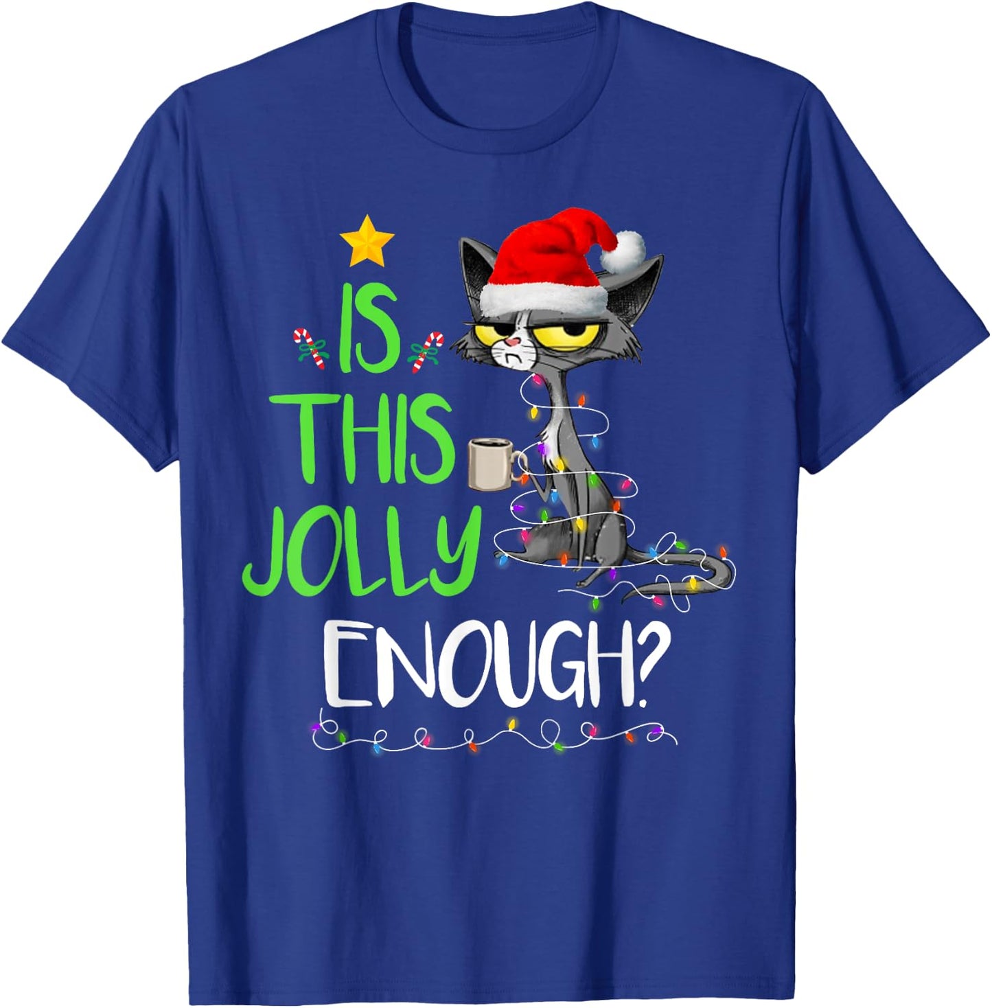 Is This Jolly Enough Black Cat Merry Christmas Tree Lights Women Kids T-Shirt - T-Shirt | Royal