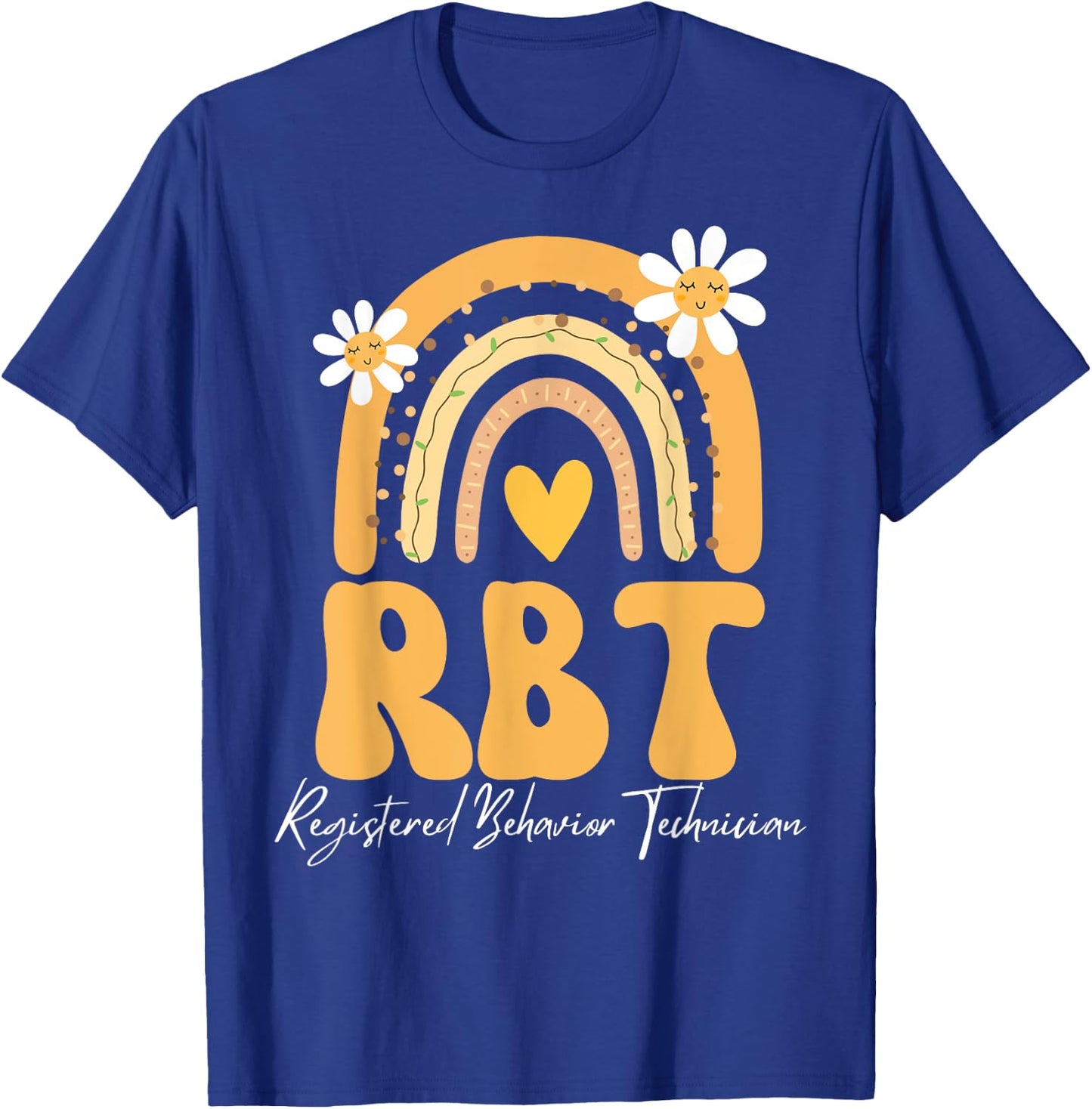 Registered Behavior Technician RBT Behavior Therapist ABA T-Shirt - T-Shirt | Royal