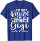 I'm Not Retired, I'm A Full-Time Gigi T-Shirt - T-Shirt | Royal