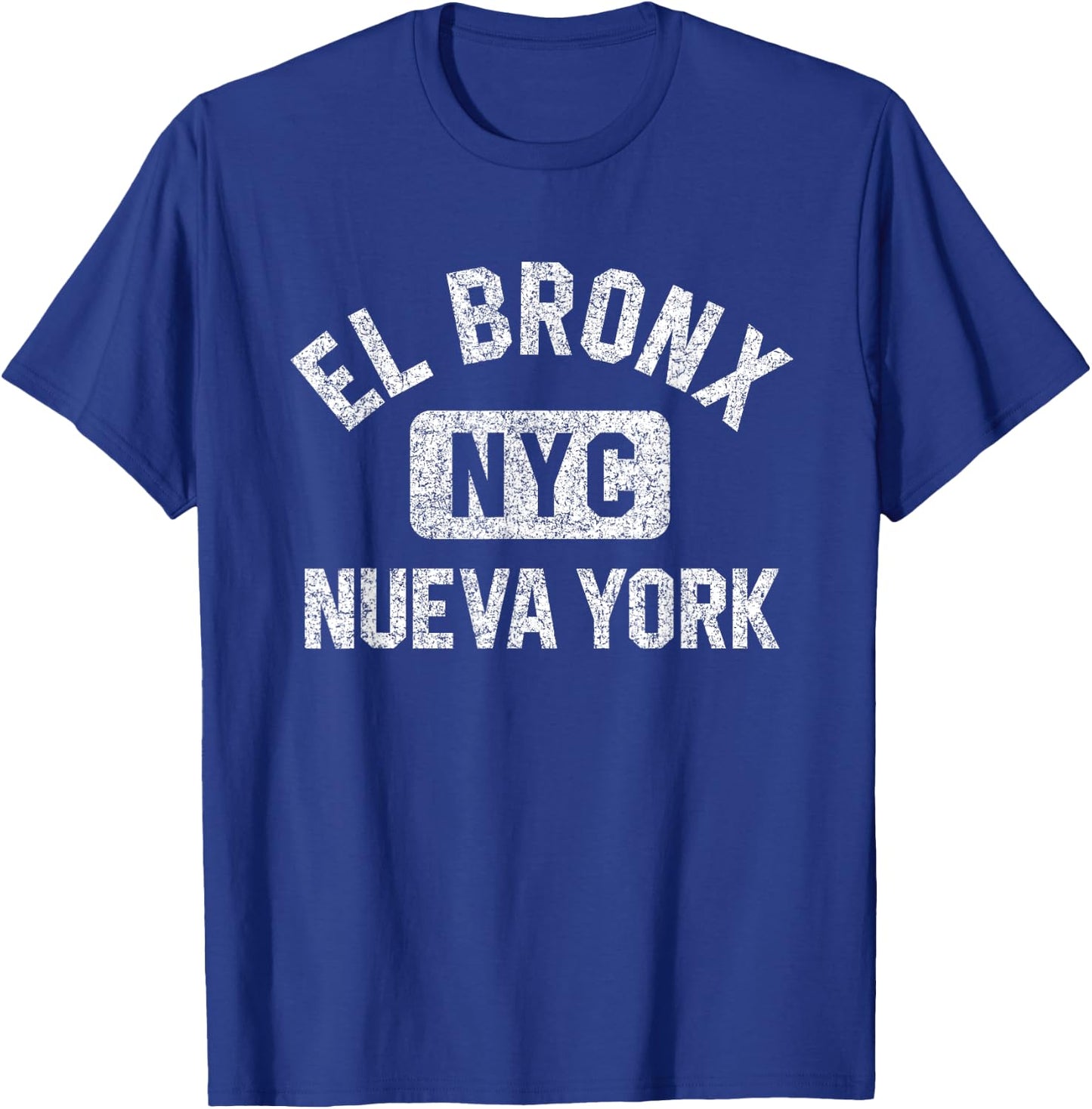 El Bronx Nueva York NYC Gym Style Distressed White Print T-Shirt - T-Shirt | Royal
