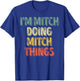 I'm Mitch Doing Mitch Things Shirt Personalized First Name T-Shirt - T-Shirt | Royal