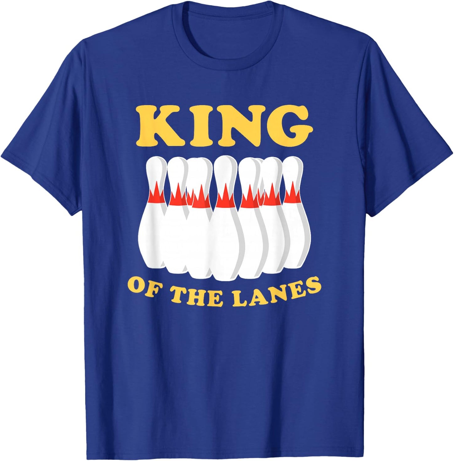 King Of The Lanes Men's Bowling T-Shirt - T-Shirt | Royal