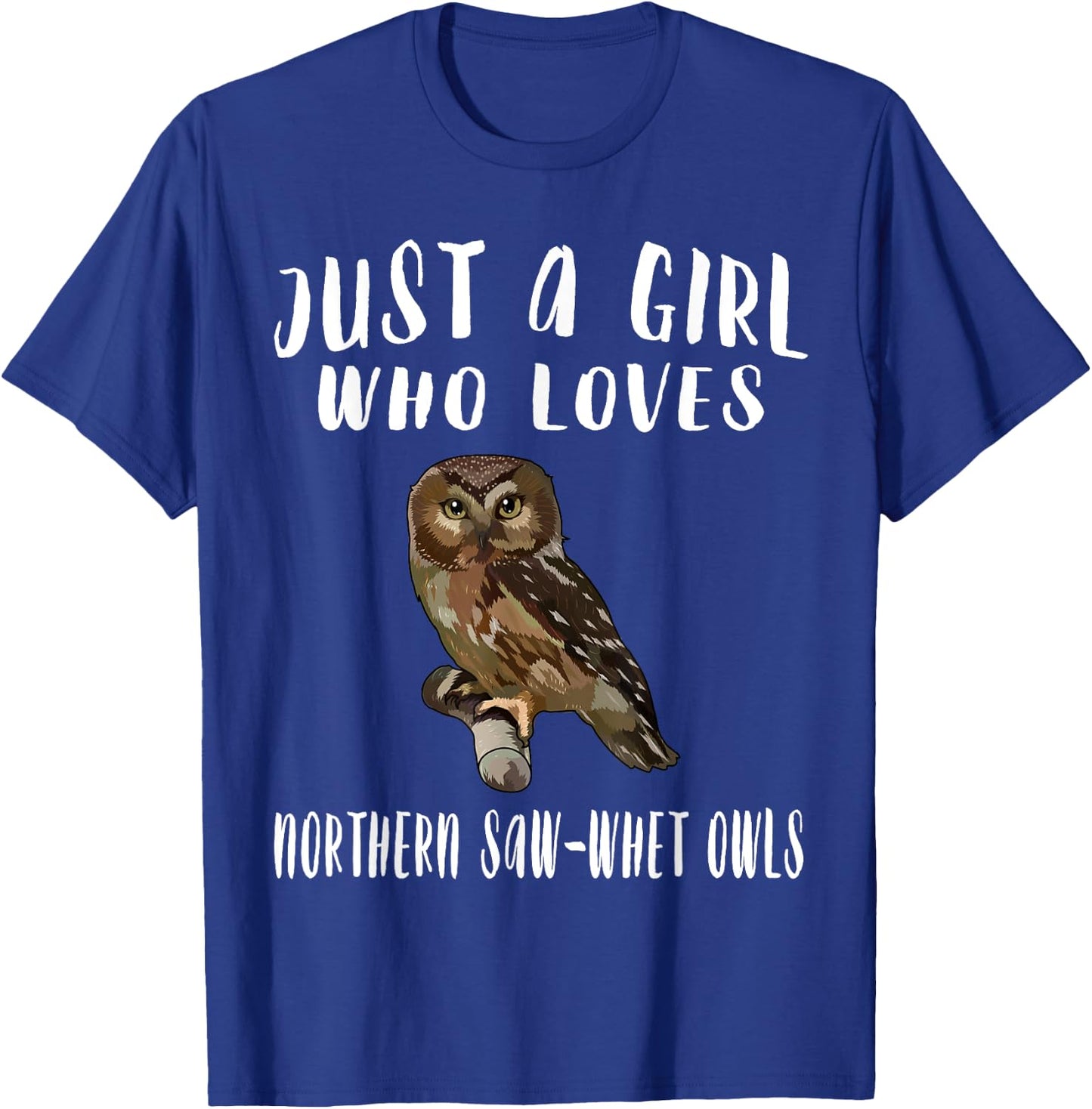 Just A Girl Who Loves Northern Saw-whet Owl Bird Lover Gift T-Shirt - T-Shirt | Royal